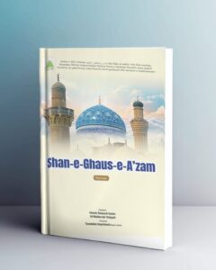 Shaan-e-ghaus-e-azam